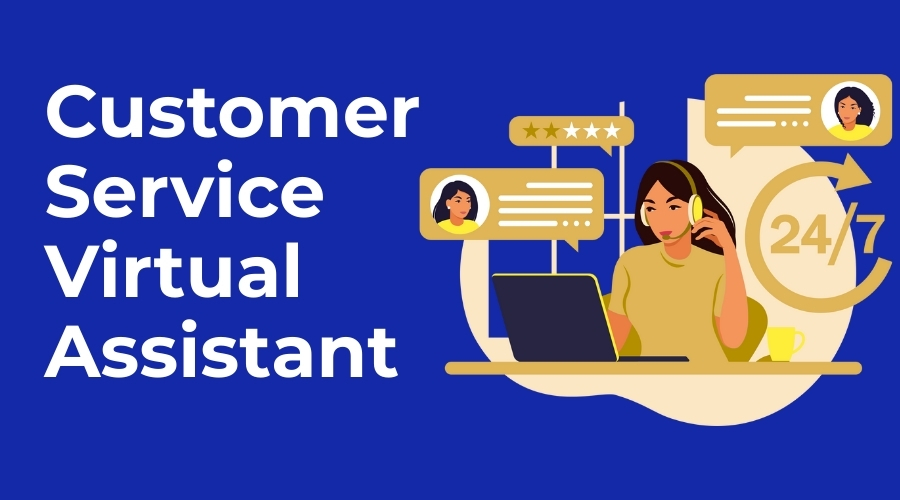 Customer Service Virtual Assistant